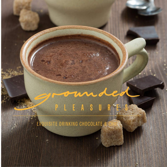 Grounded Pleasures Drinking Chocolate